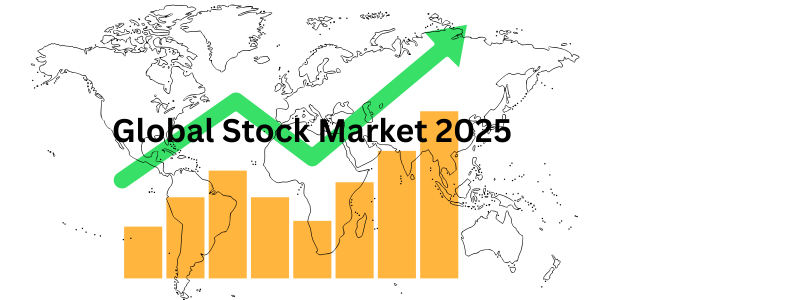 Explore global stock market trends, emerging market opportunities, and how to invest in global stock market from India in 2025
